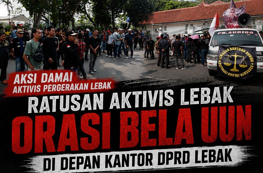 Ratusan Aktivis Lebak Orasi Bela Uun Di Depan Kantor DPRD Lebak