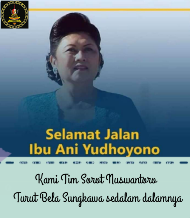 Selamat Jalan Ibu Ani Yudhoyono