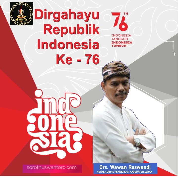 Dinas Pendidikan Kabupaten Lebak Mengucapkan Hut Ri Ke 76