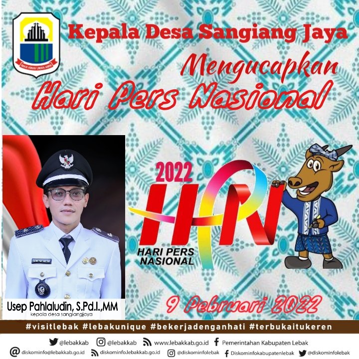 Kepla Desa Sangiang Jaya Mengucapkan Hari Pers Nasional (hpn) 9 Pebrua