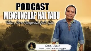 Tidur Sore menyebabkan Gila Kang Lihan Pakar Orang Gila