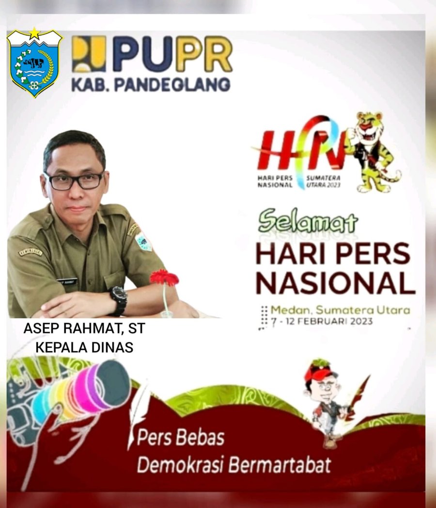 Dinas Pupr Kabupaten Pandeglang Mengucapken Selamat Hari Pers Nasional