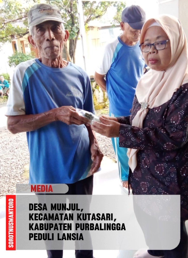 Desa Munjul Peduli Lansia: Wujud Nyata Eksistensi Desa Yang Humanis Da